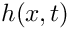 $ h(x,t) $