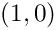 $ (1,0) $