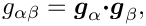 \[ g_{\alpha\beta} =  \mbox{\boldmath$g$}_{\alpha}\mbox{\boldmath$\cdot$}
 \mbox{\boldmath$g$}_{\beta}, \]